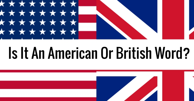 British or American word